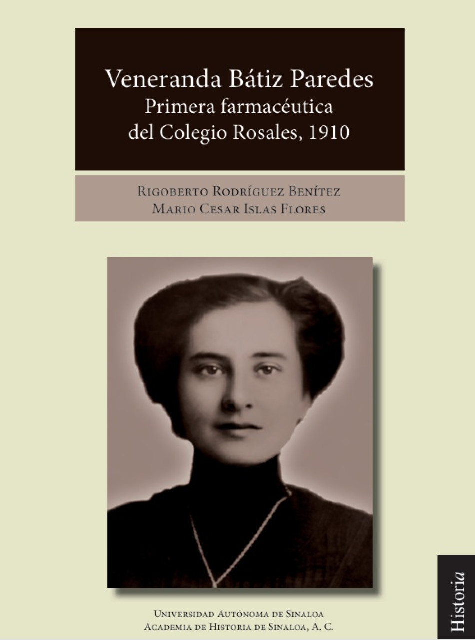 Veneranda Bátiz Paredes, Primera farmacéutica  del Colegio Rosales, 1910.